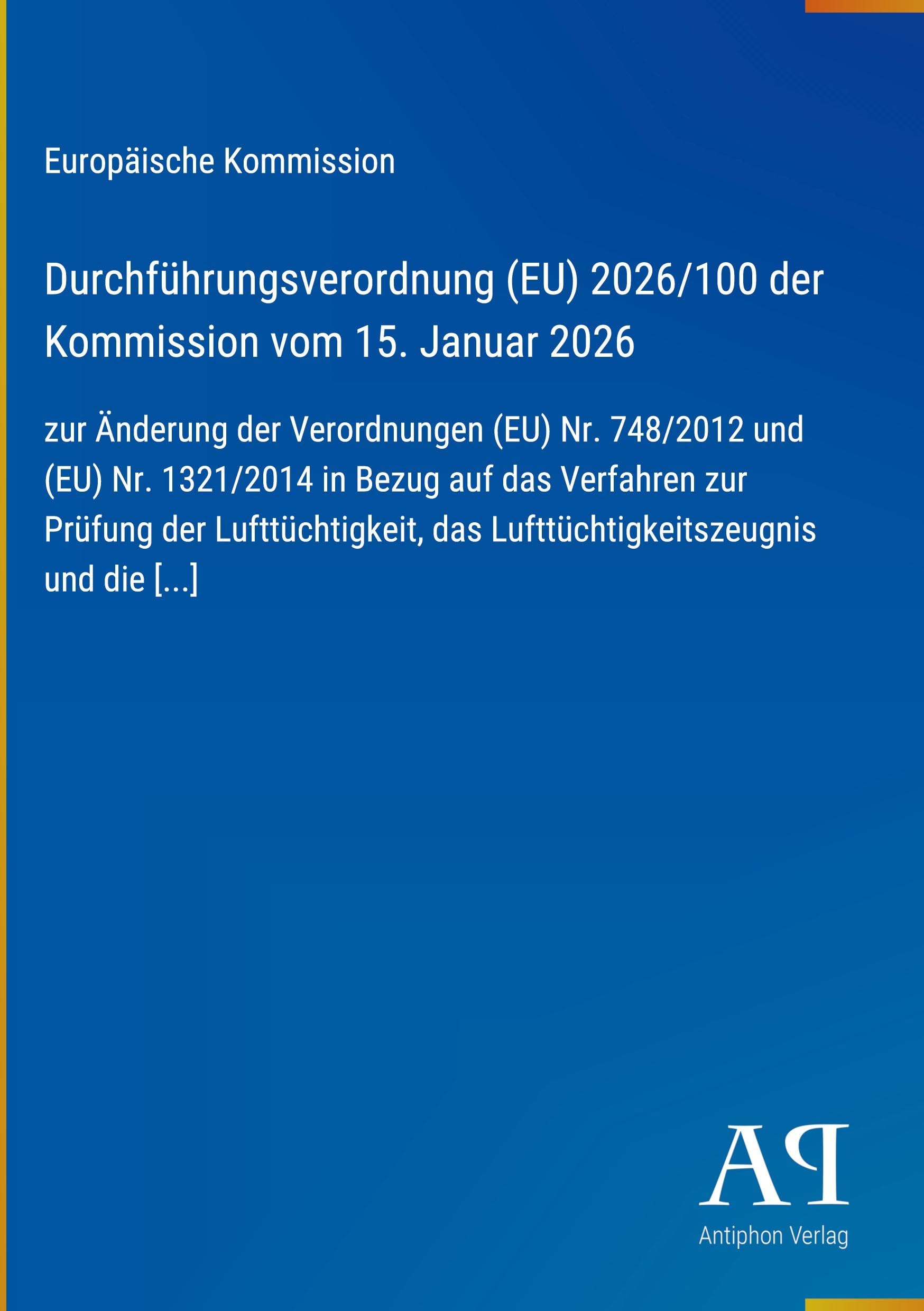 Durchführungsverordnung (EU) 2026/100 der Kommission vom 15. Januar 2026
