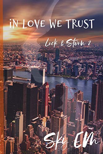 In Love We Trust: Luck & Storm 2