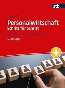 Personalwirtschaft Schritt für Schritt: Arbeitsbuch mit eLearning-Kurs -