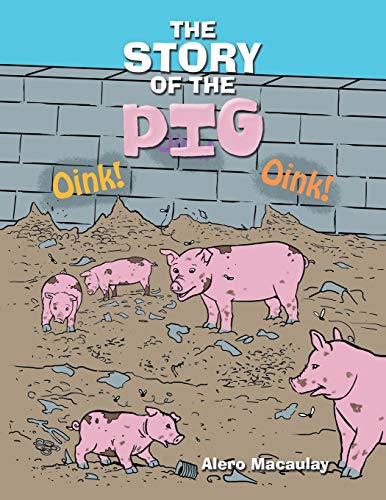 The Story of the Pig