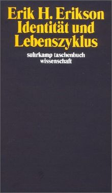 Suhrkamp Taschenbuch Wissenschaft 30 Jahre Jubiläumsprogramm: Identität und Lebenszyklus: Drei Aufsätze