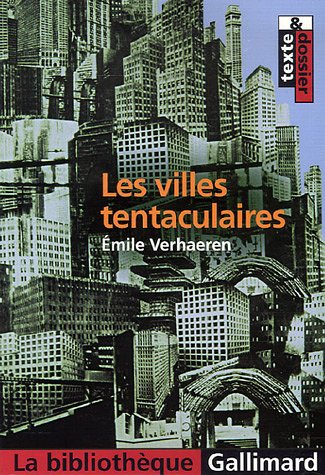 Les Villes tentaculaires (Broch&eacute;)