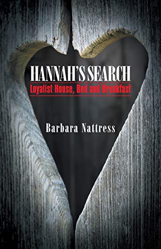 Hannah's Search: Loyalist House, Bed and Breakfast