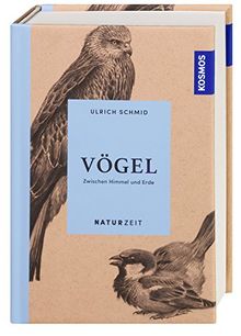 Vögel: Begegnungen mit 30 Arten