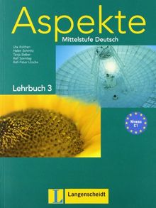 Aspekte 3 (C1). Lehrbuch 3: Mittelstufe Deutsch von Ralf Sonntag | Buch | Zustand akzeptabel