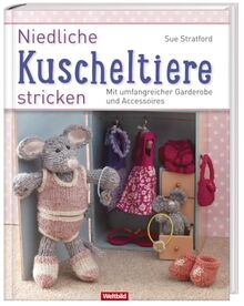 Niedliche Kuscheltiere stricken