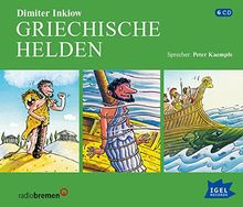 Griechische Helden: Die Heldentaten des Herkules, Die Abenteuer des Odysseus, Jason und die Argonauten