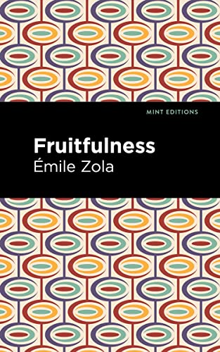 Fruitfulness (Mint Editions―Literary Fiction)