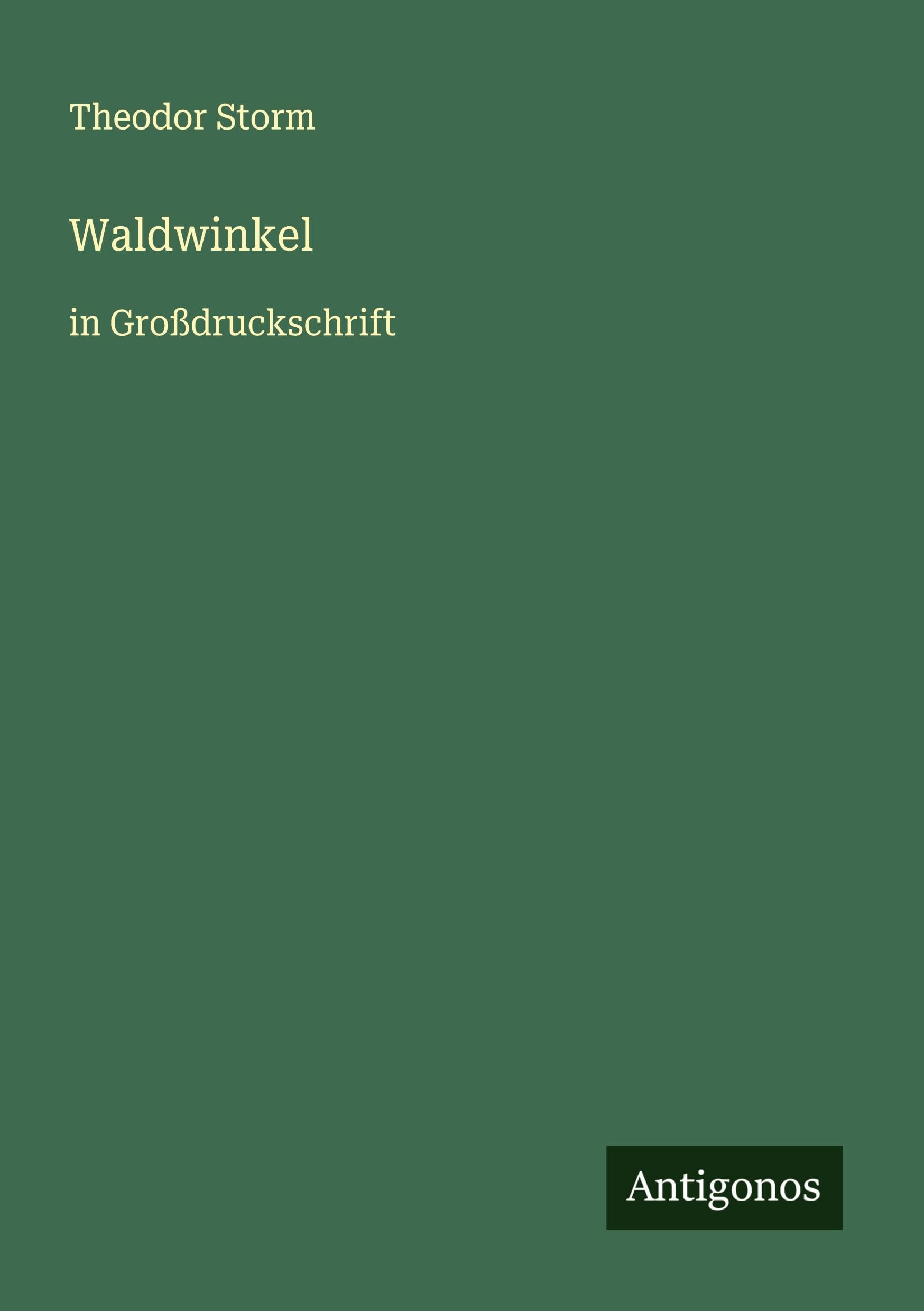 Waldwinkel: in Großdruckschrift
