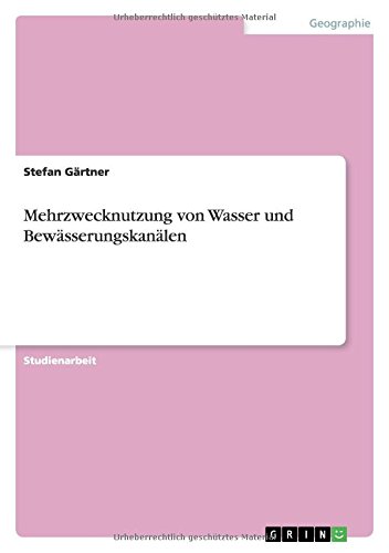 Mehrzwecknutzung von Wasser und Bewässerungskanälen
