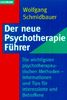 Der neue Psychotherapie- Führer