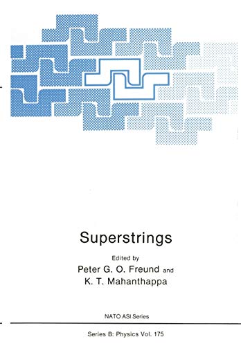 Superstrings (Nato Science Series B:, 175, Band 175)