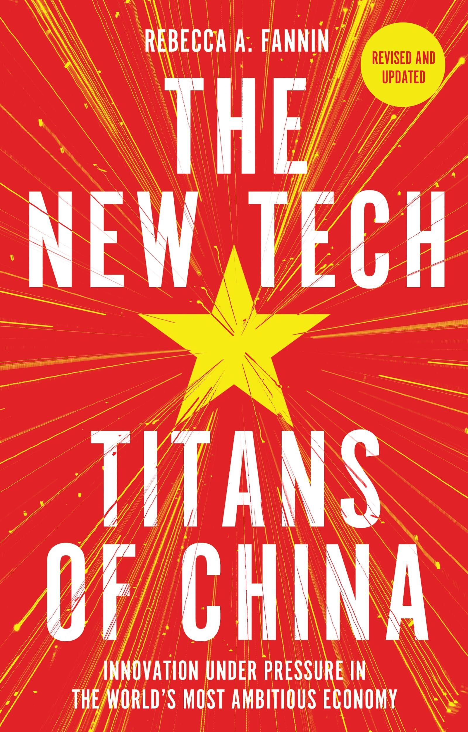 Fannin, Rebecca: The New Tech Titans of China