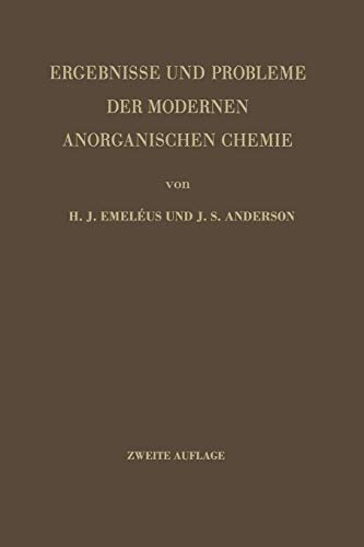 Ergebnisse und Probleme der modernen anorganischen Chemie