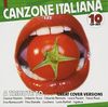 Canzone Italiana - A Tribute To Italia