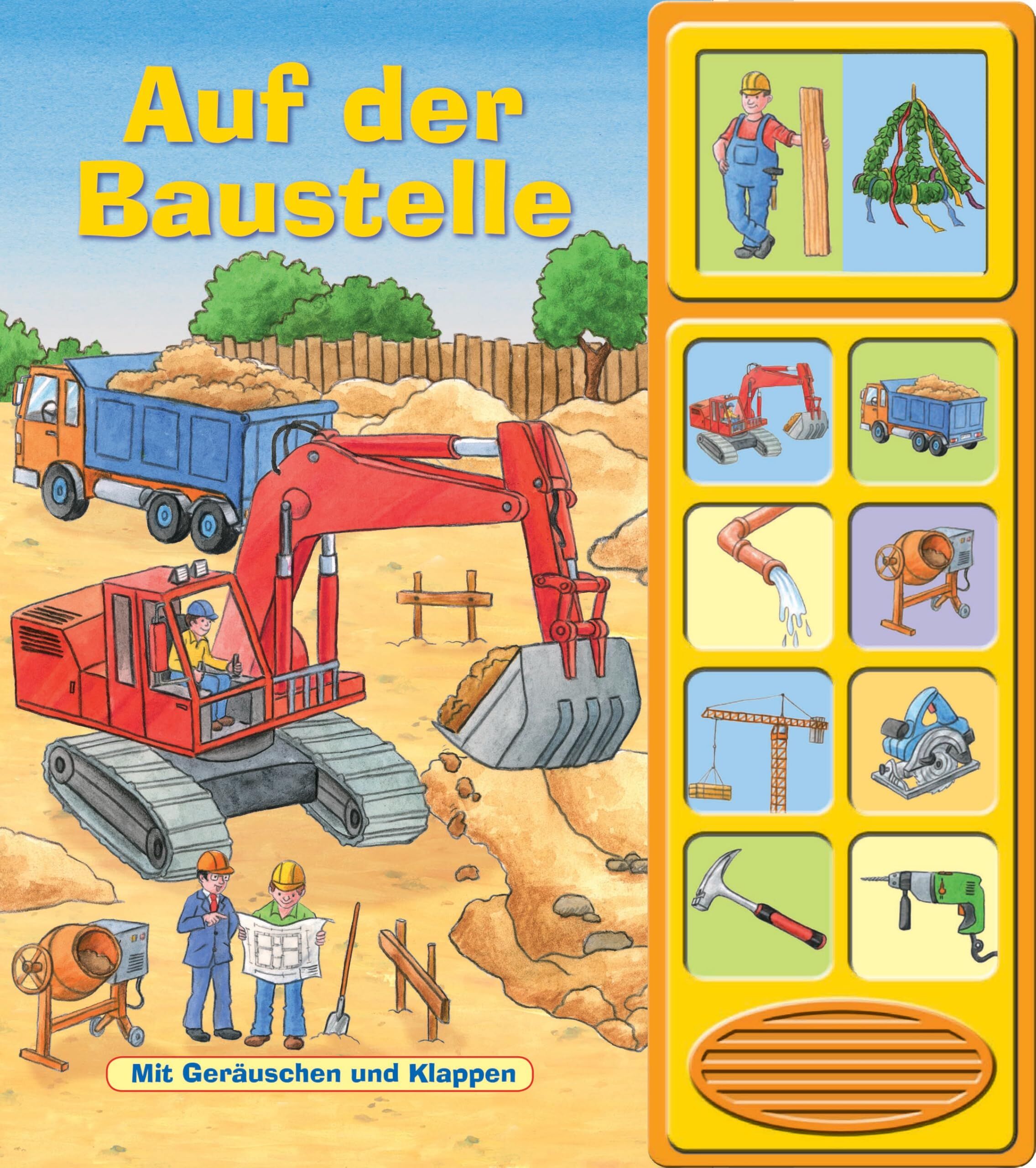 Baustelle - Klappen-Geräusche-Buch mit 10 Sounds - Pappbilderbuch für Kinder ab 3 Jahren