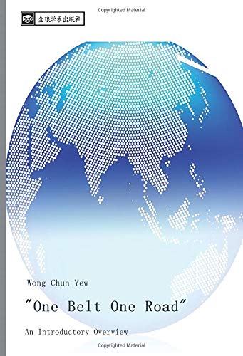 One Belt One Road: An Introductory Overview