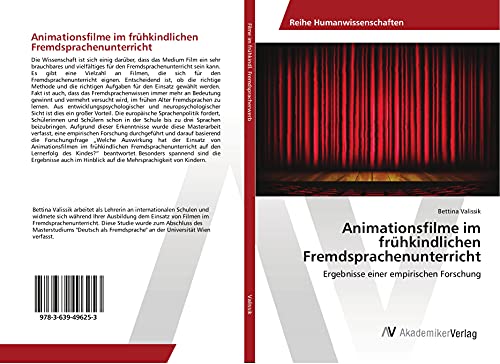 Animationsfilme im frühkindlichen Fremdsprachenunterricht: Ergebnisse einer empirischen Forschung