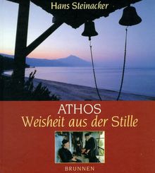 Athos, Weisheit aus der Stille