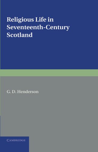 Religious Life in Seventeenth-Century Scotland