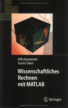 Wissenschaftliches Rechnen Mit Matlab (Springer-Lehrbuch) (German Edition)