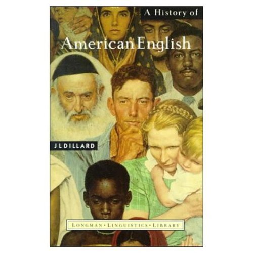 A History of American English (Longman Linguistics Library)