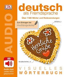 Visuelles Wörterbuch Deutsch als Fremdsprache: Mit Audio-App - Jedes Wort gesprochen