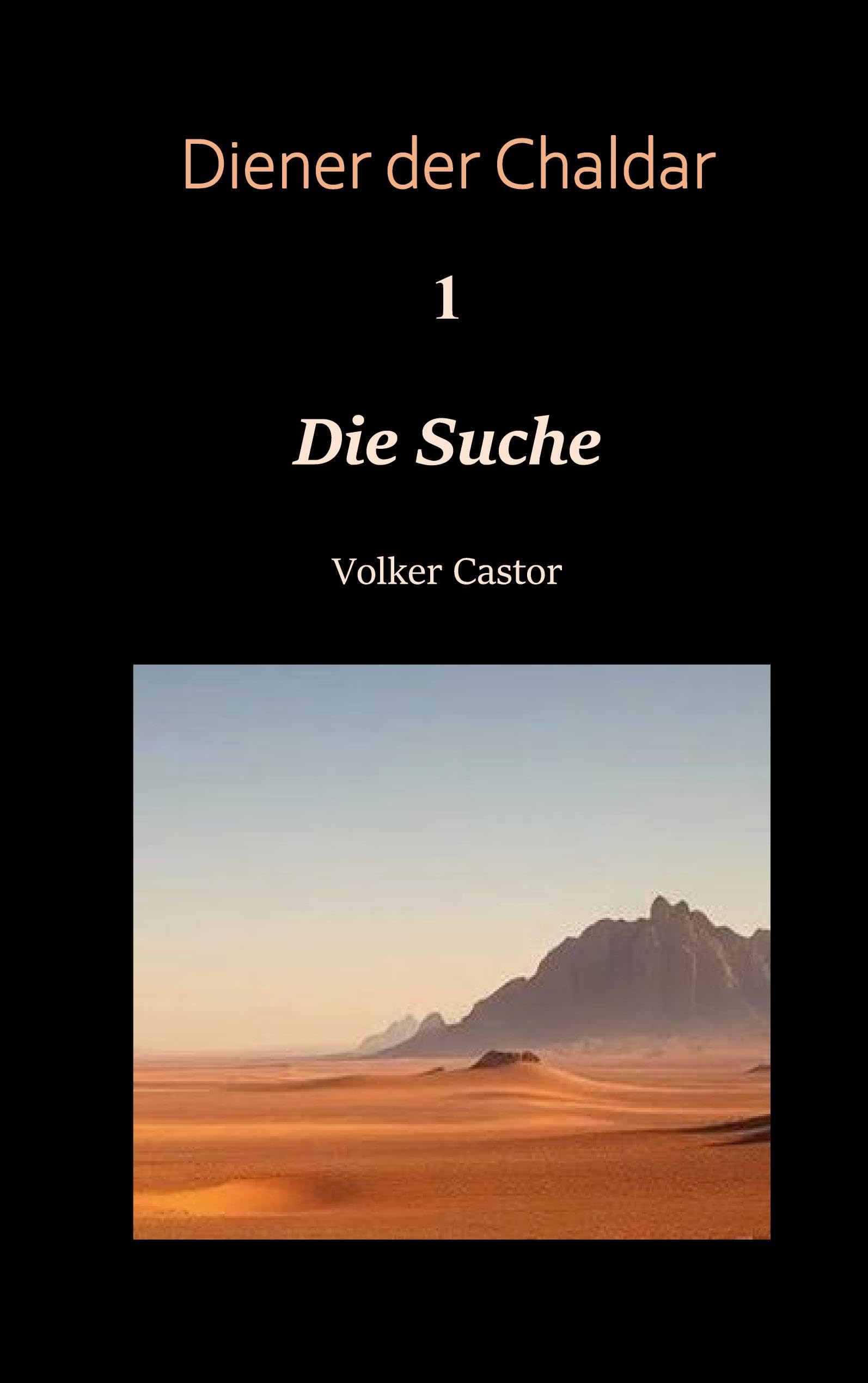 Die Suche (Diener der Chaldar)
