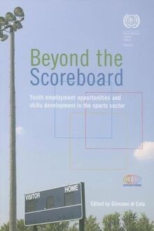 Beyond the Scoreboard: Youth Employment Opportunities and Skills Development in the Sports Sector