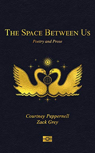 Peppernell, Courtney: The Space Between Us
