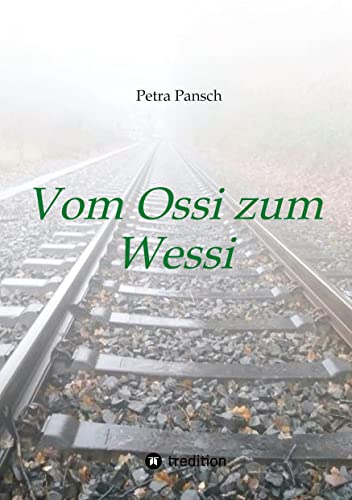 Vom Ossi zum Wessi: Alles hat seinen Preis