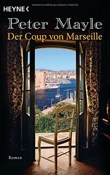 Der Coup von Marseille: Roman