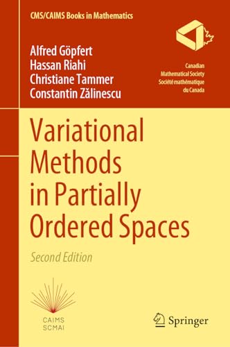 Variational Methods in Partially Ordered Spaces (CMS/CAIMS Books in Mathematics, 7, Band 7)