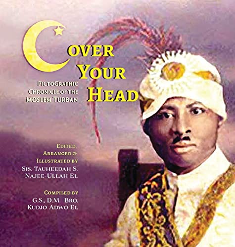(C)over Your Head: A Pictographic Chronicle of the Moslem Turban