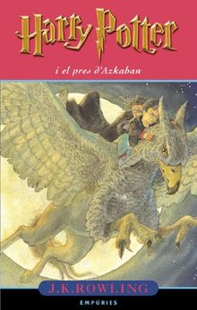 Harry Potter i el pres d'Azkaban (SERIE HARRY POTTER)