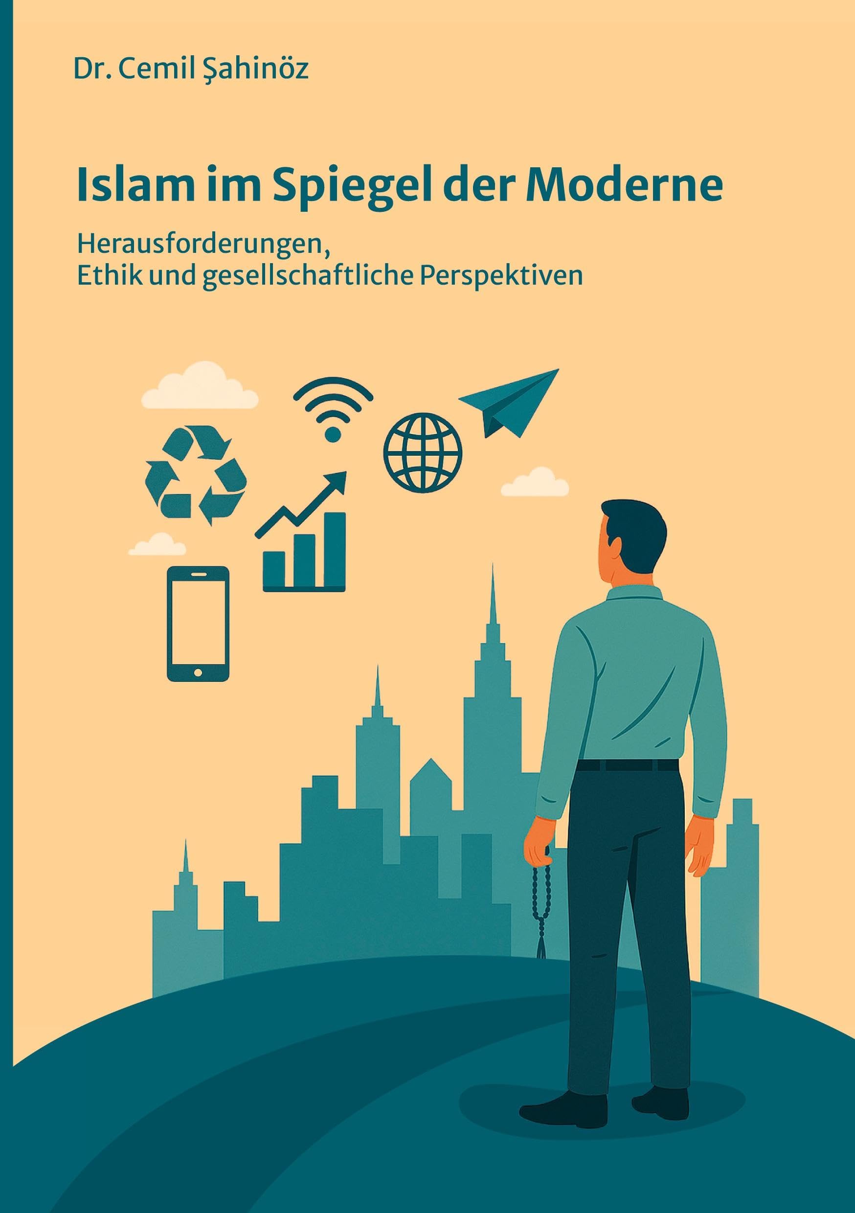Islam im Spiegel der Moderne: Herausforderungen, Ethik und gesellschaftliche Perspektiven