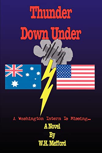 Thunder Down Under: A Washington Intern is Missing . . .