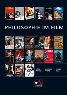 Lehrermaterial Ethik/Philosophie: Philosophie im Film