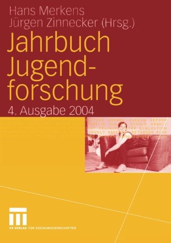 Jahrbuch Jugendforschung: 4. Ausgabe 2004