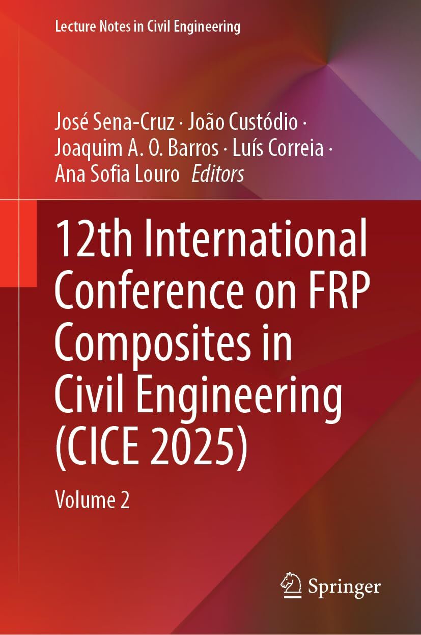 12th International Conference on FRP Composites in Civil Engineering (CICE 2025)