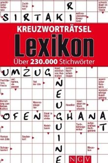 Kreuzworträtsel Lexikon. Über 230.000 Stichwörter