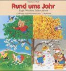 Rund ums Jahr. Tage, Wochen, Jahreszeiten