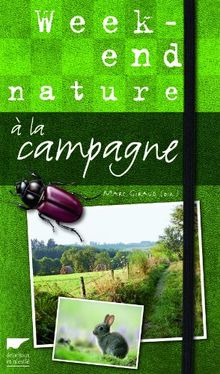 Week-end nature à la campagne