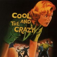 Cool & Crazy