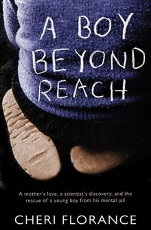 A Boy Beyond Reach