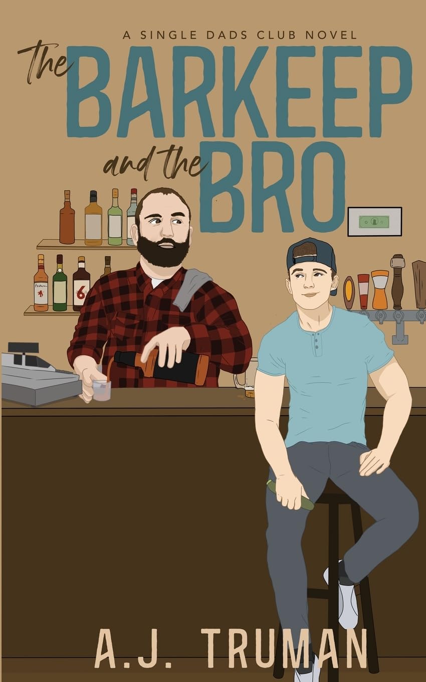 The Barkeep and the Bro (Single Dads Club, Band 3)