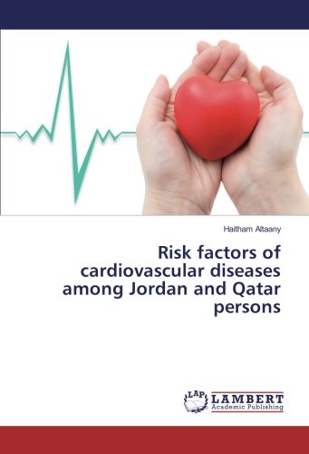 Risk factors of cardiovascular diseases among Jordan and Qatar persons