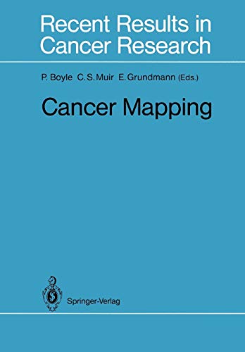 Cancer Mapping (Recent Results in Cancer Research) (Recent Results in Cancer Research, 114, Band 114)