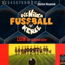 Die wilden Fußballkerle Tl.1, Leon, der Slalomdribbler. CD BOX mit 3 CDs