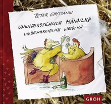 Unwiderstehlich männlich - unbeschreiblich weiblich (Gaymann)